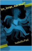 irr, irrer, normal? (eBook, ePUB)