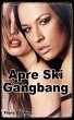Apre Ski Gangbang (eBook, ePUB) - Bild 1