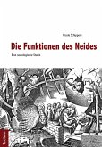 Die Funktionen des Neides - Eine soziologische Studie (eBook, PDF)