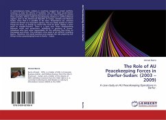 The Role of AU Peacekeeping Forces in Darfur-Sudan: (2003 ¿ 2009)¿