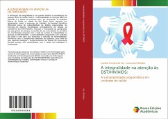 A integralidade na atenção às DST/HIV/AIDS: