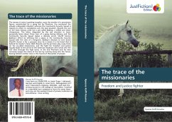 The trace of the missionaries - Koffi Kouma, Kpesse