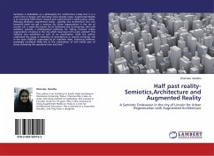 Half past reality-Semiotics,Architecture and Augmented Reality