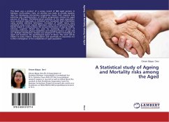 A Statistical study of Ageing and Mortality risks among the Aged