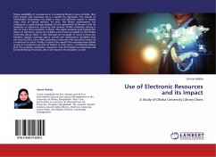 Use of Electronic Resources and its Impact