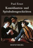 Komödianten- und Spitzbubengeschichten