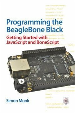 Programming the BeagleBone Black - Monk, Simon