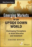 Emerging Markets in an Upside Down World