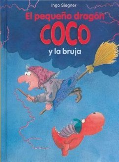 El Pequeno Dragon Coco y La Bruja - Siegner, Ingo