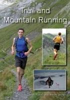 Trail and Mountain Running - Rowell, Sarah; Dodds, Wendy