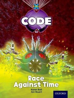 Project X Code: Marvel Race Against Time - Noble, James; Ball, Karen; Joyce, Marilyn