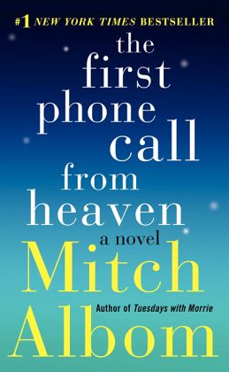 The First Phone Call from Heaven The First Phone Call from Heaven