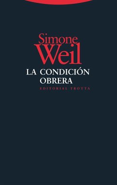 La condición obrera - Weil, Simone