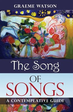 The Song of Songs - Watson, Graeme