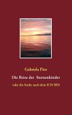 Die Reise der Sternenkinder Die Reise der Sternenkinder