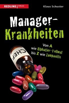 Manager-Krankheiten - Schuster, Klaus