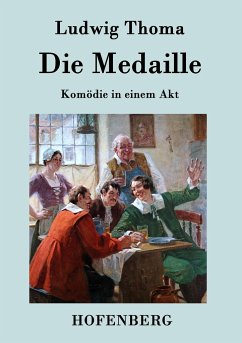 Die Medaille - Thoma, Ludwig