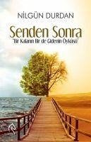 Senden Sonra - Durdan, Nilgün