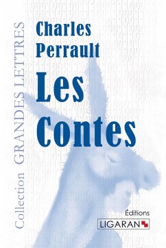 Les Contes (grands caractères) - Perrault, Charles