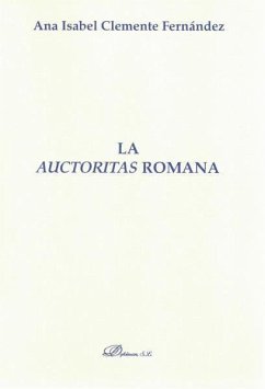 La auctoritas romana - Clemente Fernández, Ana Isabel