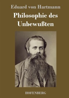 Philosophie des Unbewußten - Hartmann, Eduard von