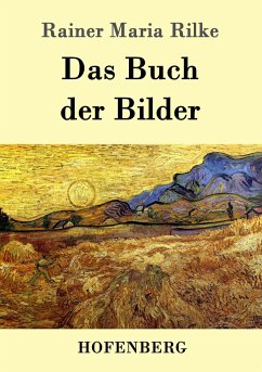 Das Buch der Bilder - Rilke, Rainer Maria