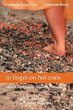 to linger on hot coals - Bild 1