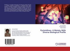 Pyrimidines- A Moiety With Diverse Biological Profile - Khatkar, Anurag;Dhiman, Priyanka;Khatkar, Sarita