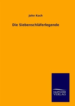 Die Siebenschläferlegende - Koch, John