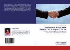 Attrition in Indian BPO Sector - A Conceptual Study - Dwivedi, Sulakshna