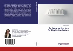An Investigation into Ambiguity Production - Kearney, Joanna