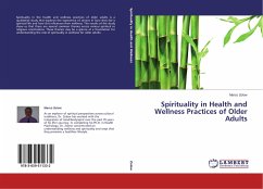 Spirituality in Health and Wellness Practices of Older Adults - Zolow, Marco