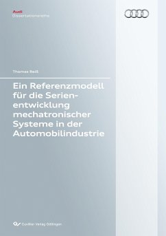 Ein Referenzmodell für die Serienentwicklung mechatronischer Systeme in der Automobilindustrie - Reiß, Thomas