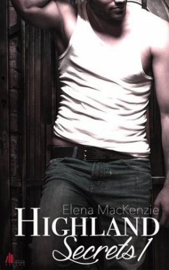 Highland Secrets - MacKenzie, Elena