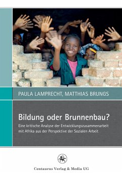 Bildung oder Brunnenbau? - Lamprecht, Paula;Brungs, Matthias