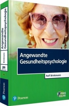 Angewandte Gesundheitspsychologie - Brinkmann, Ralf