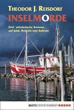Inselmorde (eBook, ePUB) - Reisdorf, Theodor J.