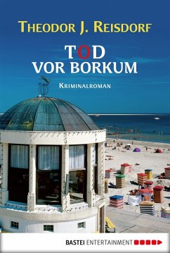Tod vor Borkum (eBook, ePUB) - Reisdorf, Theodor J.