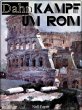 Kampf um Rom (eBook, PDF) - Bild 1