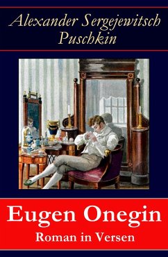 Eugen Onegin - Roman in Versen (eBook, ePUB) - Puschkin, Alexander Sergejewitsch