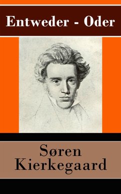 Entweder - Oder (eBook, ePUB) - Kierkegaard, Søren