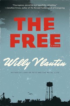 The Free (eBook, ePUB) - Vlautin, Willy
