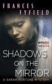 Shadows on the Mirror (eBook, ePUB) Shadows on the Mirror (eBook, ePUB)