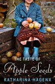 The Taste of Apple Seeds (eBook, ePUB)