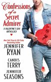 Confessions of a Secret Admirer (eBook, ePUB)