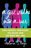 A Girl Walks Into a Bar (eBook, ePUB)