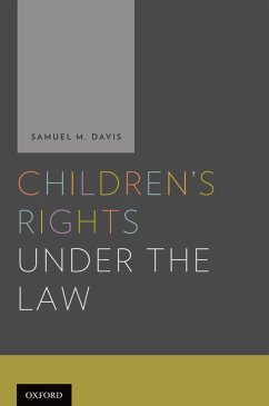 Children's Rights Under and the Law (eBook, PDF) - Davis, Samuel