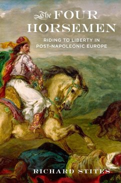 The Four Horsemen (eBook, ePUB) - Stites, Richard
