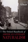 The Oxford Handbook of American Literary Naturalism (eBook, PDF)