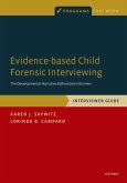 Evidence-based Child Forensic Interviewing (eBook, PDF)